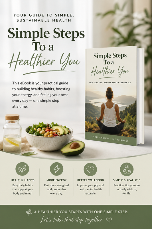 Simple Steps To a Healthier You